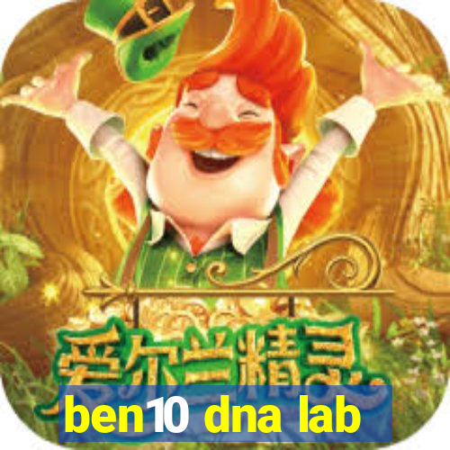 ben10 dna lab